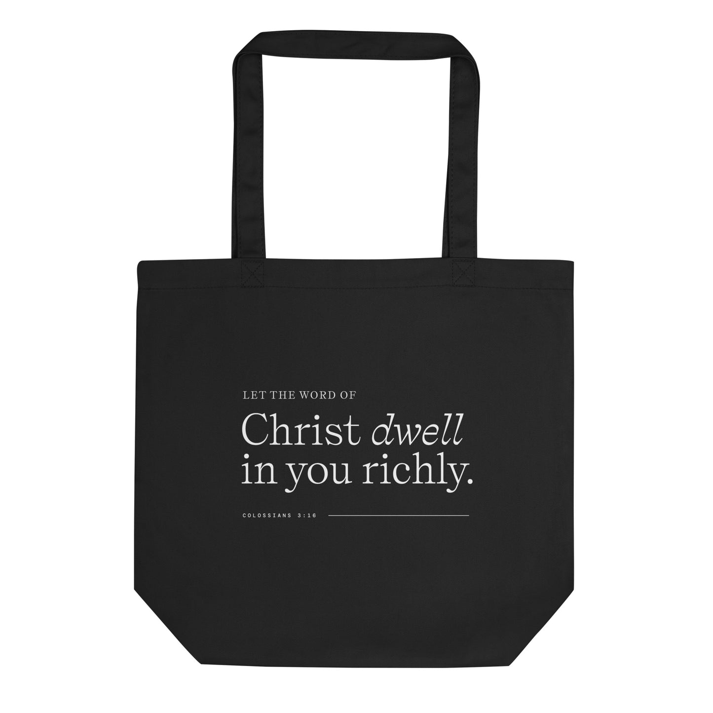 Tote Bag - Colossians 3:16