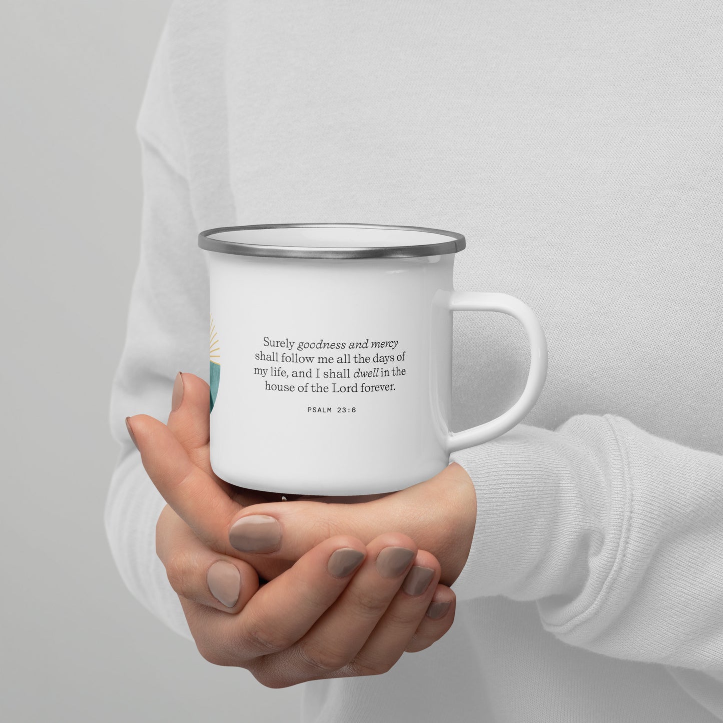 White Enamel Mug - Psalm 23:6