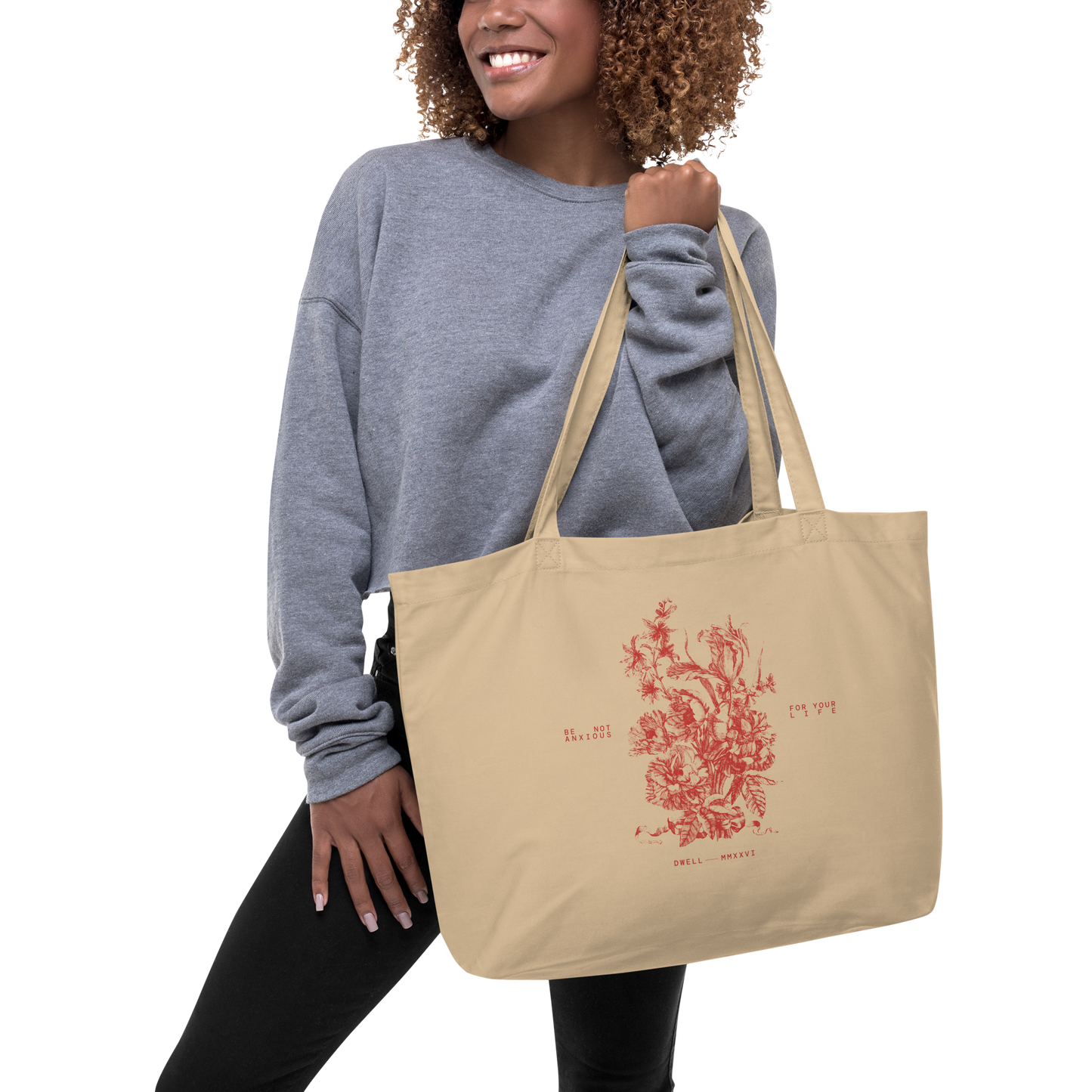 Large Organic Tote Bag - Be Not Anxious For Your Life