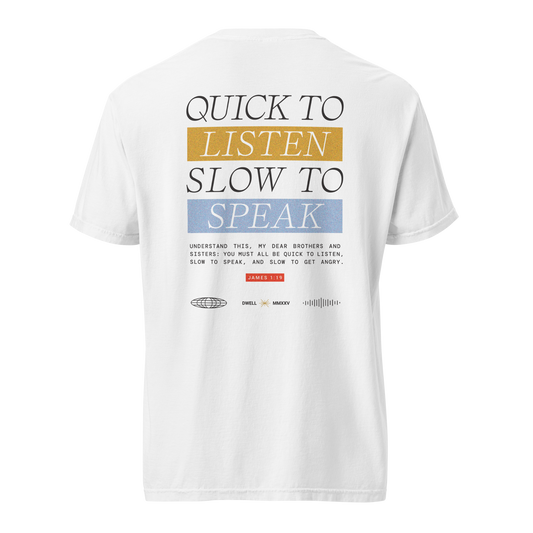 Comfort Colors Unisex T-Shirt - James 1:19
