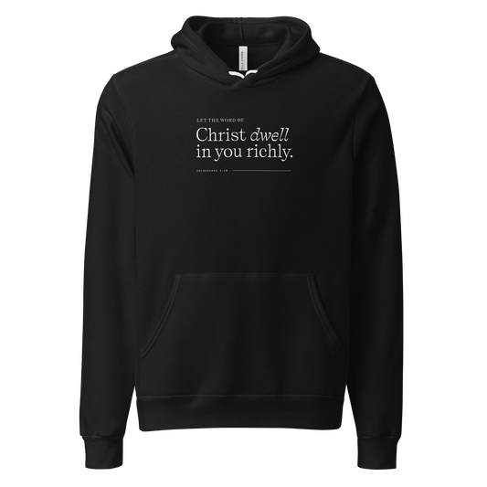 Hoodie - Colossians 3:16